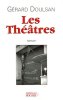 Les Théâtres. Gérard Doulsan