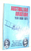Australian aviation year book 1970 - 50 years flight england australia. Anonyme