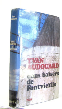 Bons baisers de fontvieille. Audouard Yvan
