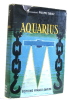 Aquarius. Commandant Philippe Tailliez