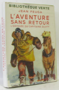 L'aventure sans retour - l'odyssée du capitaine Scott