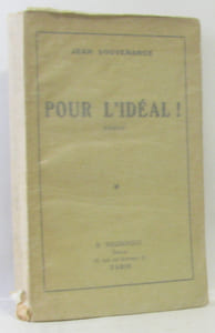 Pour l'idéal! (avec hommage de l'auteur)