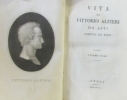 Vita di vittorio Alfieri da asti - scrita da esso - Volume Primo. Alfieri Vittorio