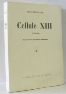 Cellule XIII (ill Pierre Rogissart)