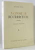Monsieur Bourrichol (ill. Michel Frérot). Pilou Roland