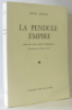 La pendule empire suivi de trois contes exemplaires (ill. Michel Frérot). Hellens Franz