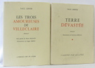 Terre dévastée + Les trois amoureuse de Villeclaire --- 2 volumes. Lebois Paul
