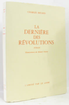 La dernières des révolutions (ill. Michel Frérot). Ricard Charles