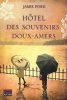 Hôtel des souvenirs doux-amers. Jamie Ford