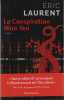 La conspiration Wao Yen. Eric Laurent
