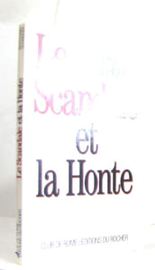 Le scandale et la honte
