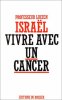 Vivre avec un cancer. Israël Lucien