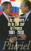 Les dossiers de la CIA sur la France 1981-2010: Dans le secret des présidents **. Nouzille Vincent