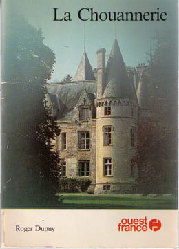 La chouannerie. Roger Dupuy