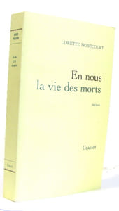 En nous la vie des morts