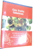 Fantastische fruit kookboek. Clarke Moya