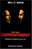 L'Affrontement. Davis B.C