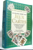 Le grand livre des jeux de cartes. Keller Evelyne  Keller Jean Fréha Pierre