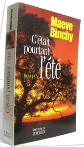 C'était pourtant l'été