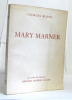Mary marner. Blond Georges