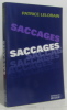 Saccages. Lelorrain P