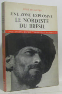 Une zone explosive le nordeste du Brézil