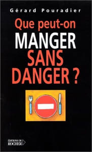 Que peut-on manger sans danger
