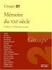 Mémoires du XXe siècle cahier 2 Groupe 21. Collectif