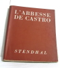 L'abbesse de castro. Carlotti J.-a (illustrations) Stendhal