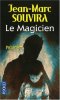 Le magicien. Jean-Marc Souvira