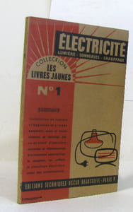 Électricité lumière - sonneries - chauffage