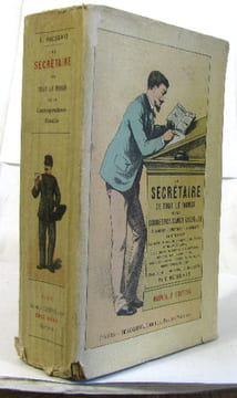 Le secrétaire de tout le monde ou la correspondance usuelle. Hocquart E