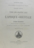 Vers les grands lacs de l'Afrique orientale (2e édition). Heudebert Lucien