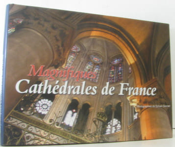 Magnifiques cathédrales de France