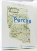 Mémoire du Perche. Bry Katherine - Ferey Danielle