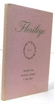 Florilège. Robert Maurice