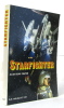 Starfighter. Alan Dean Foster