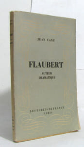 Flaubert auteur dramatique