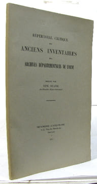 Répertoire critique des anciens inventaires des archives départementales de l'orne. Jouanne René