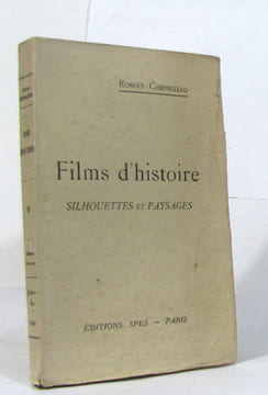 Films d'histoire silhouettes et paysages. Cornilleau Robert