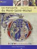 Les manuscrits du Mont-Saint-Michel. Leservoisier Jean-Luc