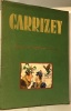 Carrizey (préface de Pierre Mac Orlan) collection art et technique. Collectif