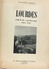 Lourdes - album du centenaire 1858-1958. Cadilhac Paul-Emile