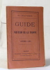 Guide du visiteur de la trappe année 1895. Anonyme