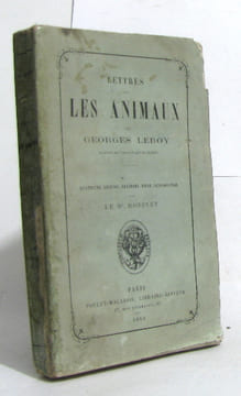 Lettres sur les animaux. Leroy Georges