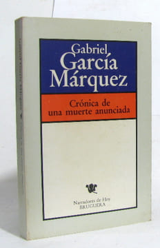 Cronica de une muerte anunciada. Gabriel Garcia-marquez