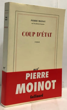 Coup d'État. Moinot Pierre