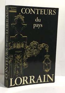 Les conteurs du pays Lorrain
