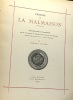 Chateau de la Malmaison - texte historique et descriptif orné de 100 planches en héliotypie donnant plus de 200 documents dessiné spécialement pour la ...