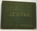 Levitan - catalogue général 1935 1e édition annulant les précédentes. Collectif